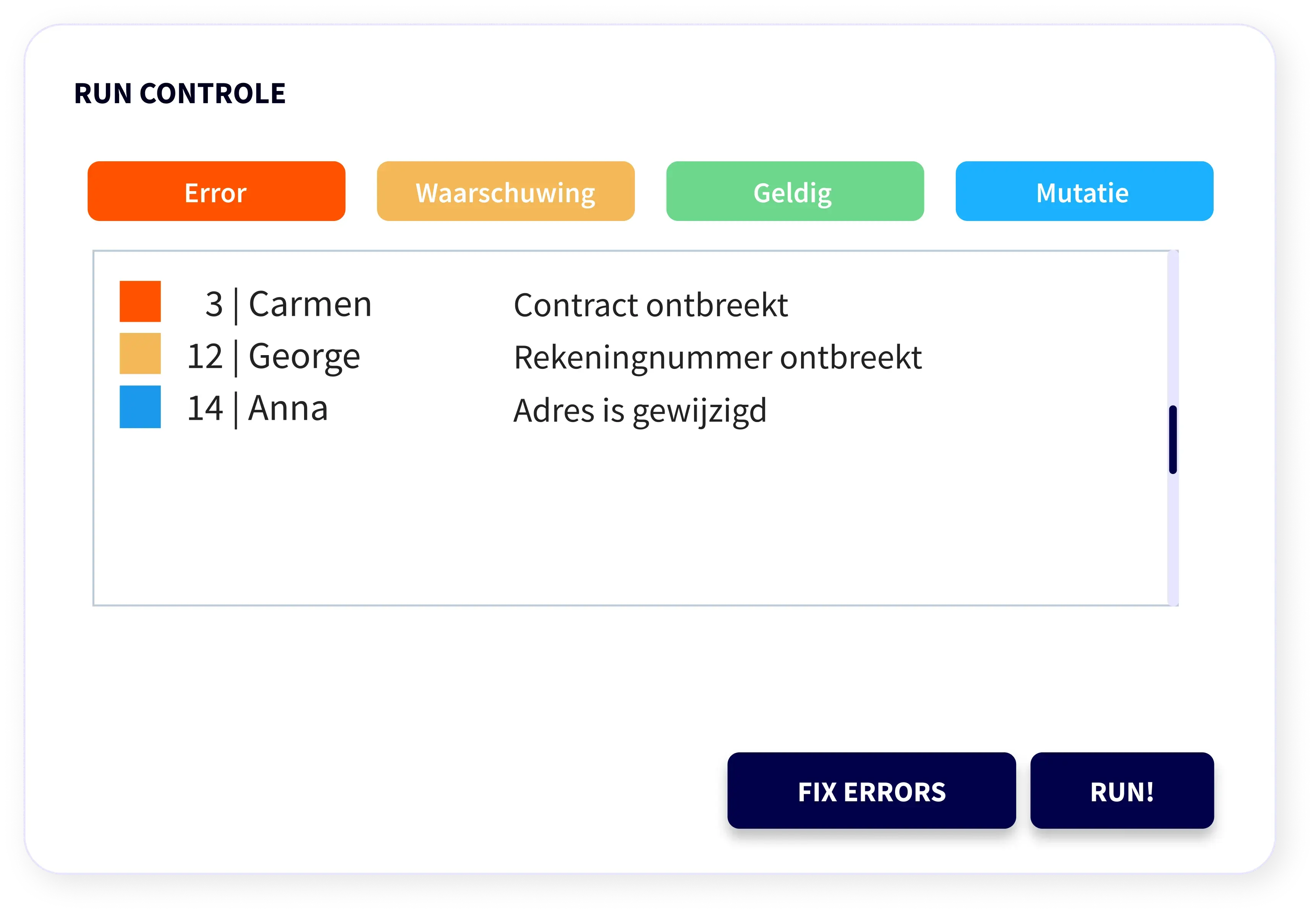 Run controle